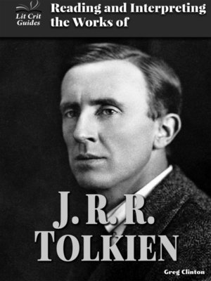 cover image of Reading and Interpreting the Works of J.R.R. Tolkien